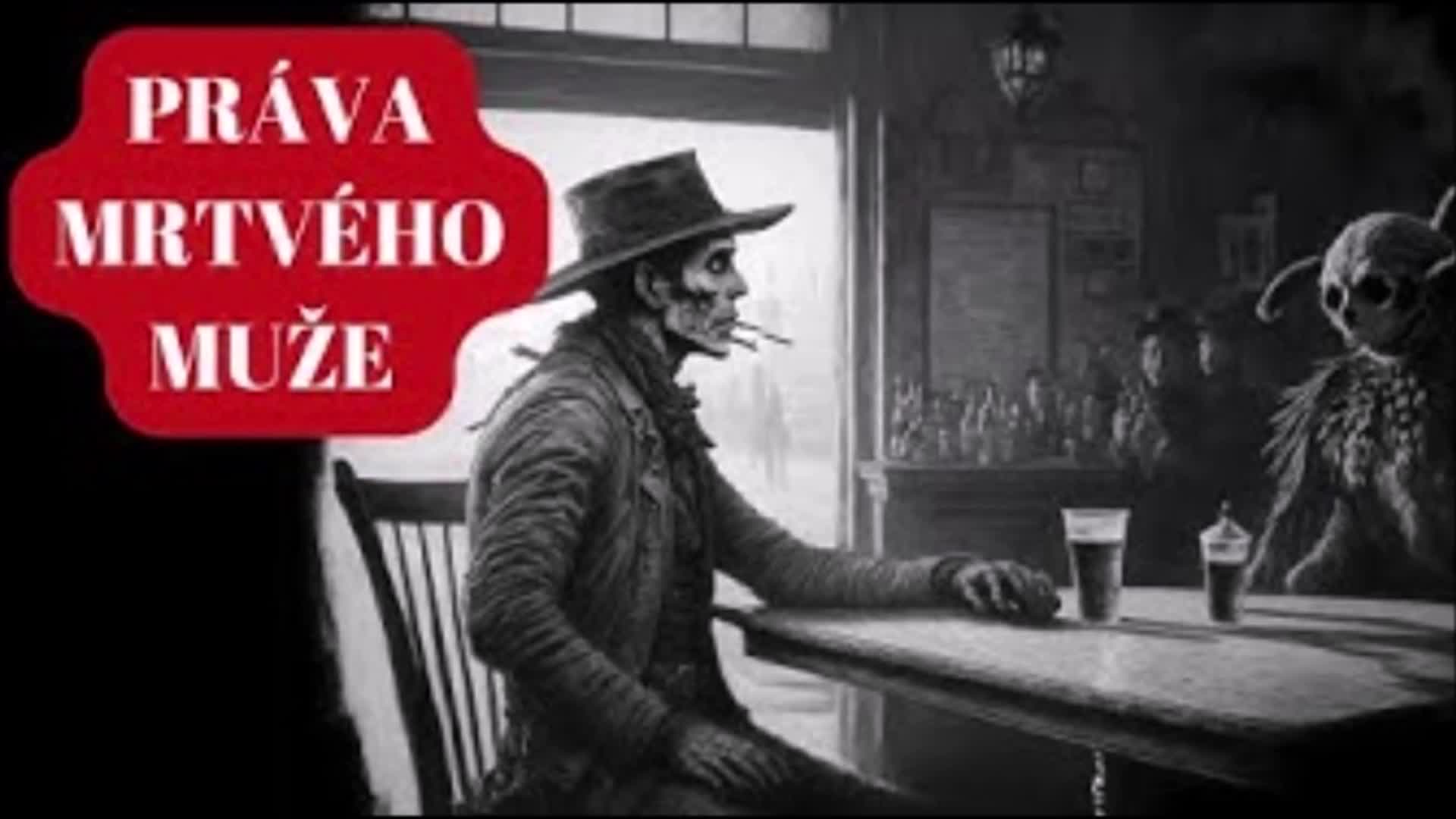 práva mrtvého muže creepy pasta mp4